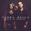 Terra Bella - Road to Forever - EP